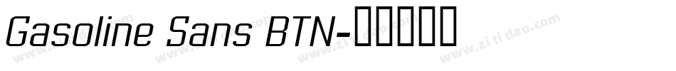 Gasoline Sans BTN字体转换